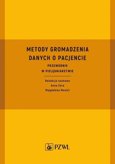 Metody gromadzenia danych o pacjencie. Przewodnik