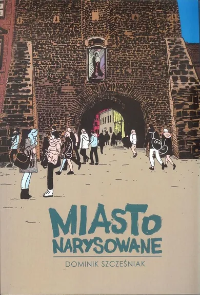 Miasto narysowane