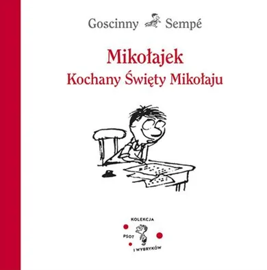 Mikołajek. Kochany Święty Mikołaju