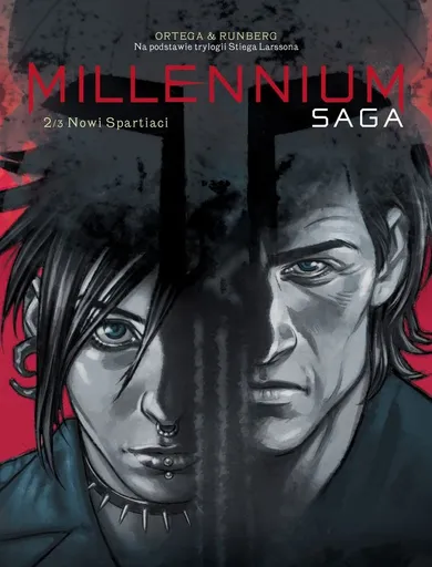 Millennium. Saga. Tom 2. Nowi Spartaci