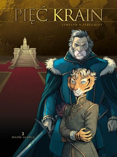 Miłość głupca. Tom 3. Pięć Krain