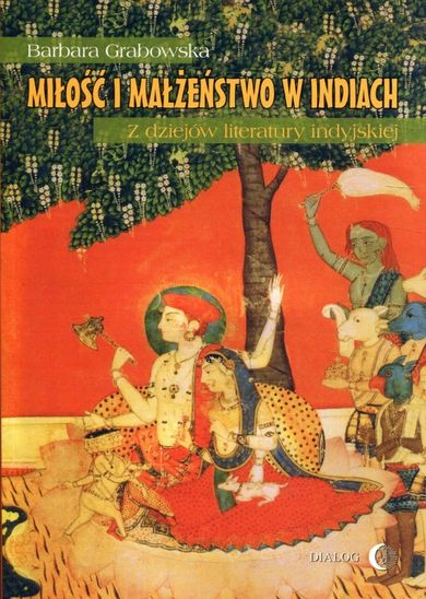 Miłość i małżeństwo w Indiach