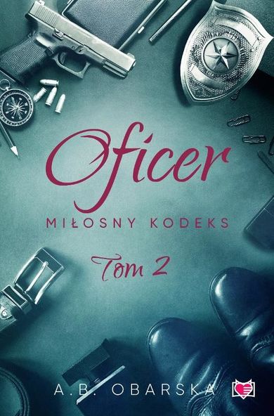 Miłosny kodeks. Tom 2. Oficer