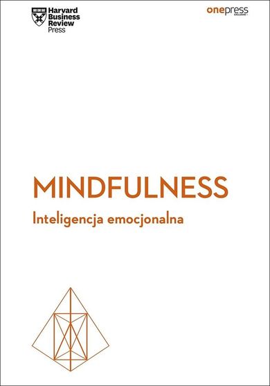 Mindfulness. Inteligencja emocjonalna