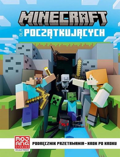 Minecraft dla początkujących. Podręcznik