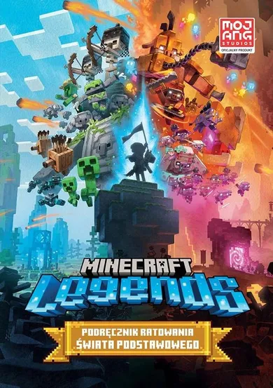 Minecraft Legends. Podręcznik ratowania Świata Podstawowego