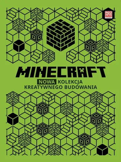 Minecraft. Nowa kolekcja kreatywnego budowania