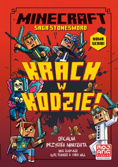 Minecraft. Saga Stonesword. Tom 1. Krach w kodzie