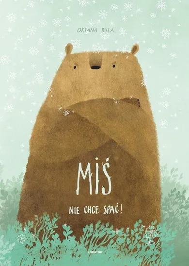 Miś nie chce spać!