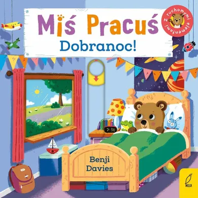 Miś Pracuś. Dobranoc