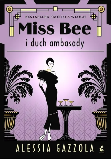 Miss Bee i duch ambasady. Tom 3