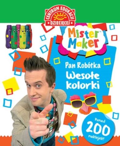 Mister Maker. Pan Robótka. Wesołe kolorki