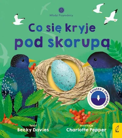 Młodzi przyrodnicy. Co się kryje pod skorupą