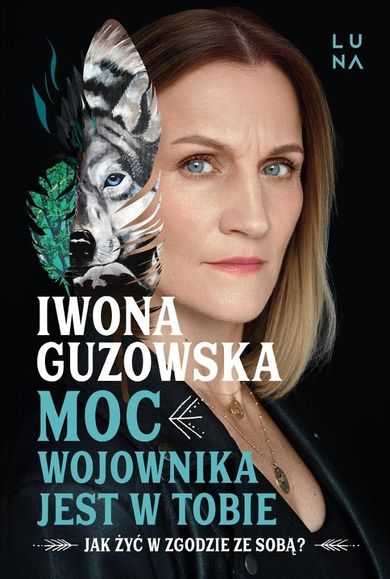 Moc wojownika jest w tobie. Jak żyć w zgodzie ze sobą?