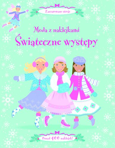 Moda z naklejkami. Świąteczne występy