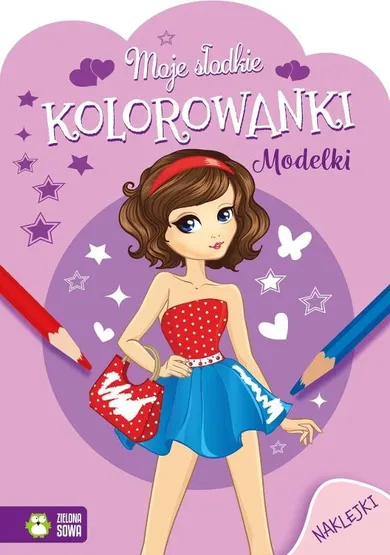 Modelki. Moje słodkie kolorowanki