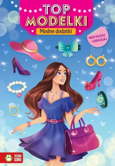 Modne dodatki. Top modelki