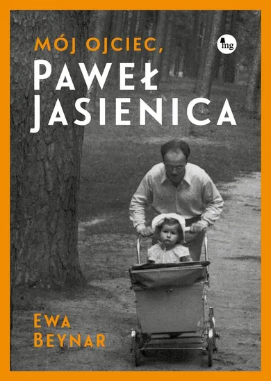 Mój ojciec paweł jasienica