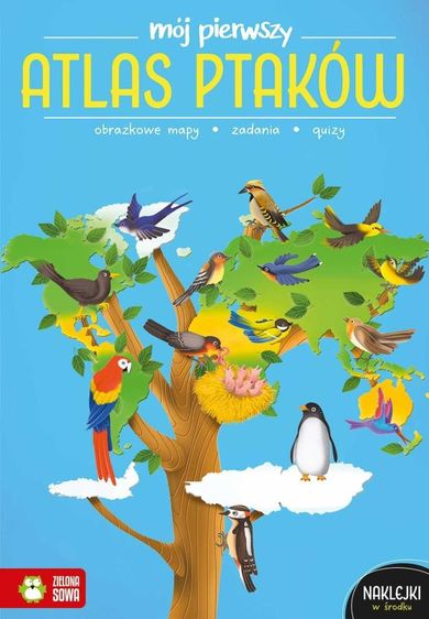 Mój pierwszy atlas ptaków