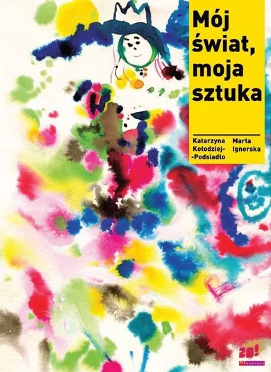 Mój świat, moja sztuka