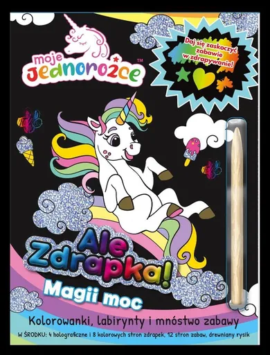 Moje Jednorożce. Ale zdrapka! Część 2. Magii moc