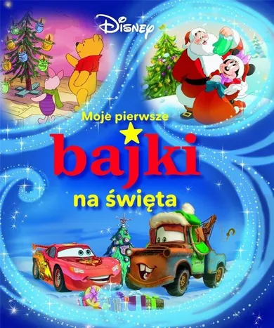 Moje pierwsze bajki na święta. Disney