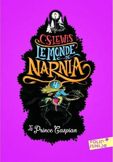 Monde de Narnia. Tom 4. Le prince Caspian