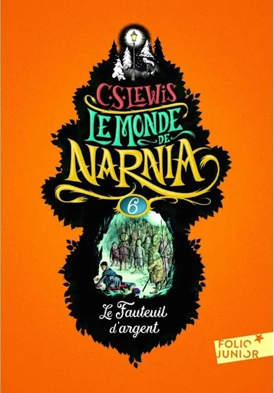 Monde de Narnia. Tom 6. Le fauteuil d'argent