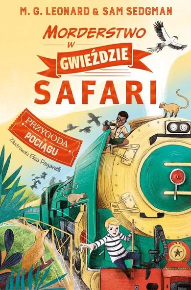 Morderstwo w Gwieździe Safari. Przygoda w pociągu