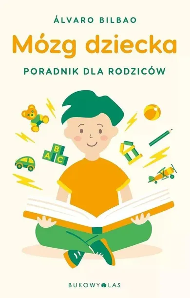 Mózg dziecka. Poradnik dla rodziców (wydanie kieszonkowe)
