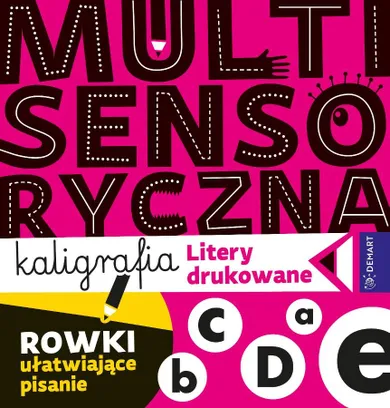 Multisensoryczna kaligrafia. Litery drukowane