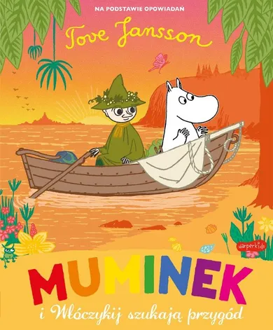 Muminki. Muminek i Włóczykij szukają przygód