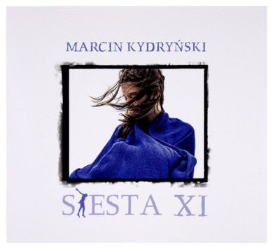 Muzyka Świata. Siesta Vol. 11. CD