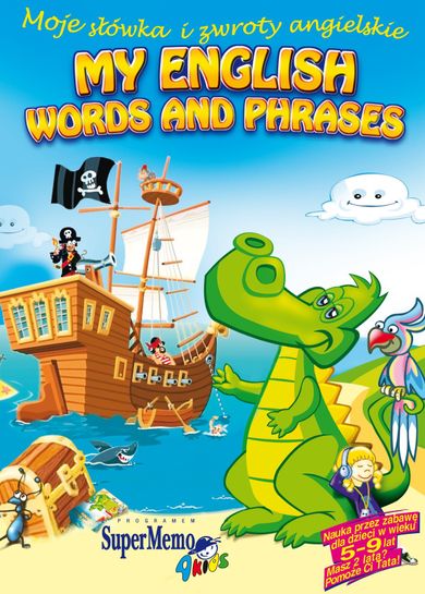 My first English Words and Phrases - Moje słówka i zwroty angielskie