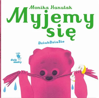 Myjemy się