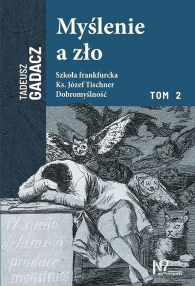 Myślenie a zło. Tom 2