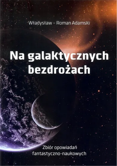 Na galaktycznych bezdrożach