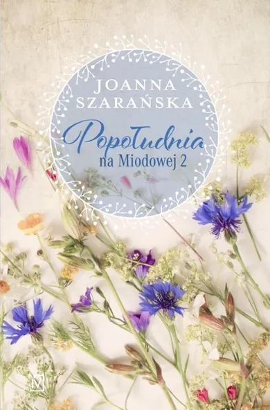 Na Miodowej. Tom 2. Popołudnia na Miodowej