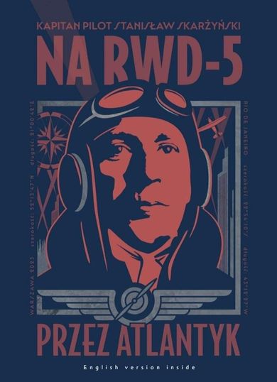 Na RWD-5 przez Atlantyk