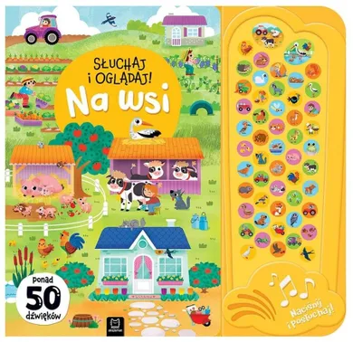 Na wsi. 50 dźwięków. Słuchaj i oglądaj