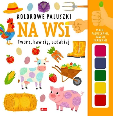 Na wsi. Kolorowe paluszki