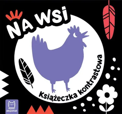 Na Wsi. Książeczka kontrastowa