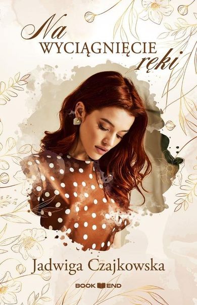 Na wyciągnięcie ręki