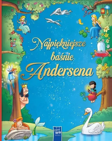 Najpiękniejsze baśnie Andersena