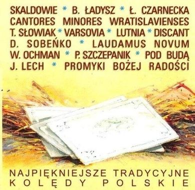 Najpiękniejsze tradycyjne kolędy polskie. CD