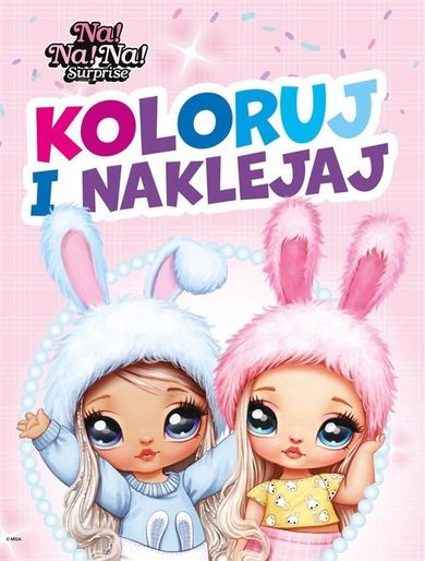 NA!NA!NA! Surprise. Koloruj i naklejaj!