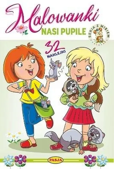 Nasi pupile. Malowanki. Seria z misiem