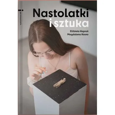 Nastolatki i sztuka