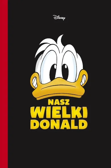 Nasz wielki Kaczor Donald