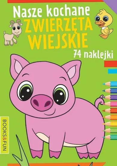 Nasze kochane zwierzęta wiejskie